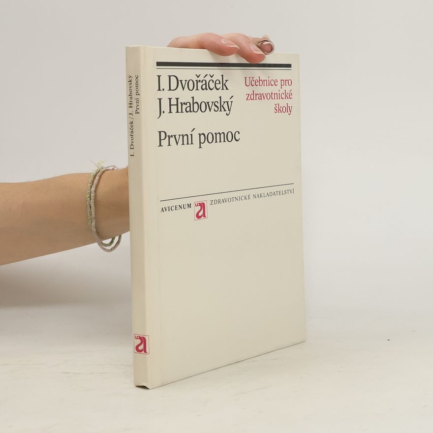 J. Hrabovský První pomoc. Učebnice pro zdravotnické školy