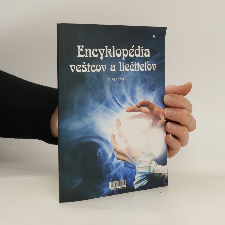Collectif d'auteurs Encyklopédia veštcov a liečiteľov