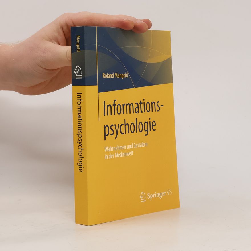 Roland Mangold Informationspsychologie