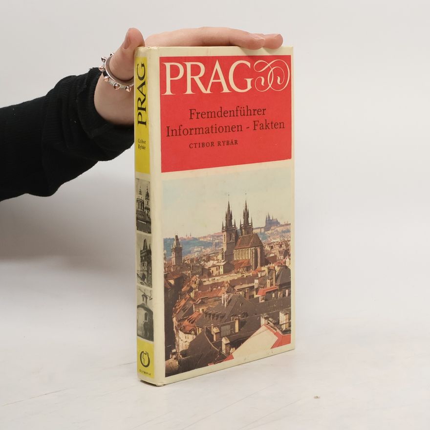 Ctibor Rybár Prag. Fremdenführer, Informationen, Fakten