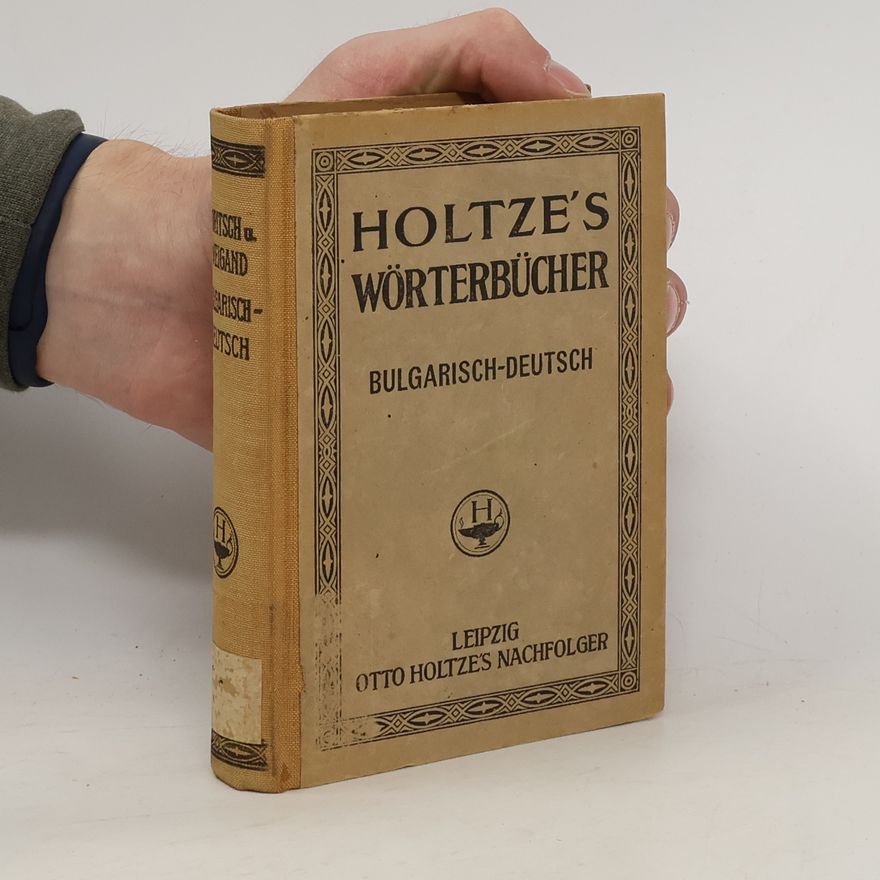 Gustav Weigand Bulgarisch-deutsches Wörterbuch