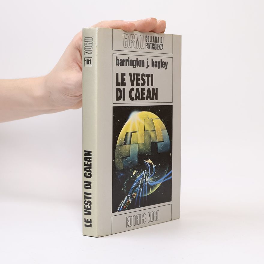Barrington J. Bayley Le vesti di Caean