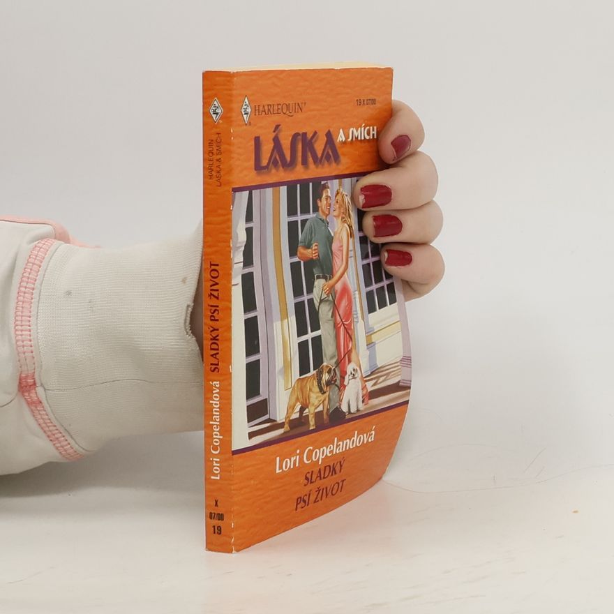 Lori Copeland Láska a smích. Sladký psí život