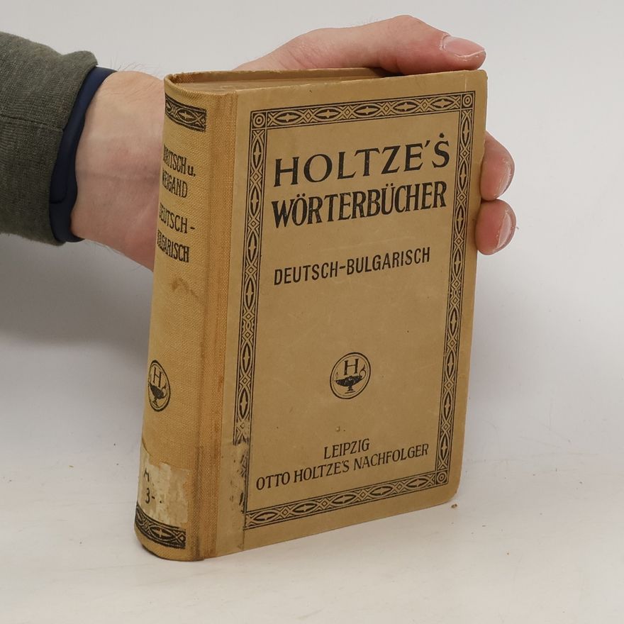 Gustav Weigand Deutsch-bulgarisches Wörterbuch