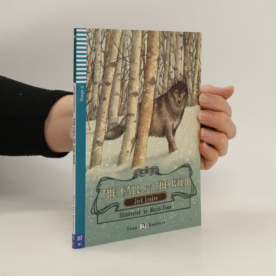 Jack London The Call of The Wild