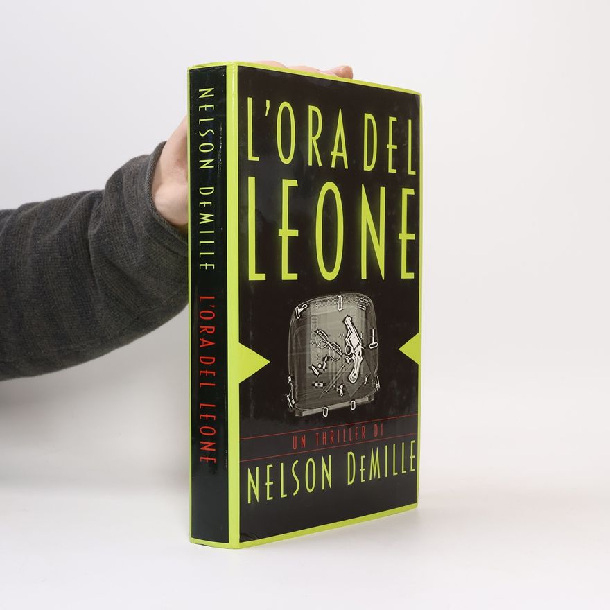 Nelson Richard DeMille L'ora del leone