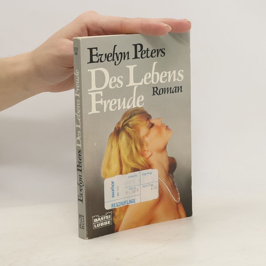 Evelyn Peters Des Lebens Freude
