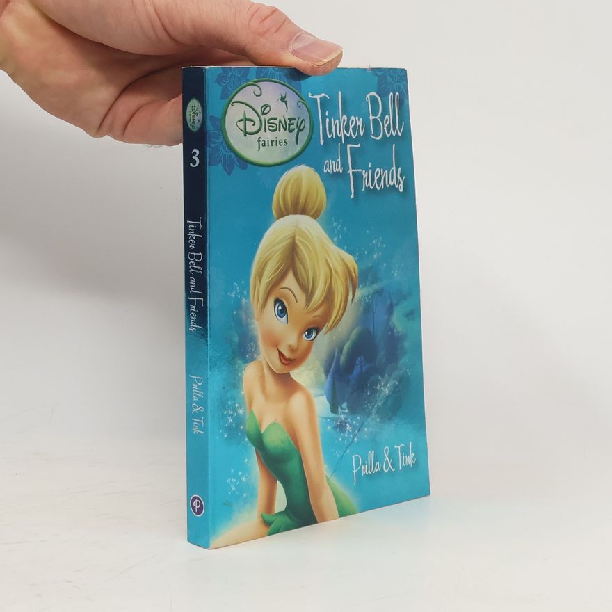 Walt Disney Tinker Bell & Friends 3. Prilla and Tink