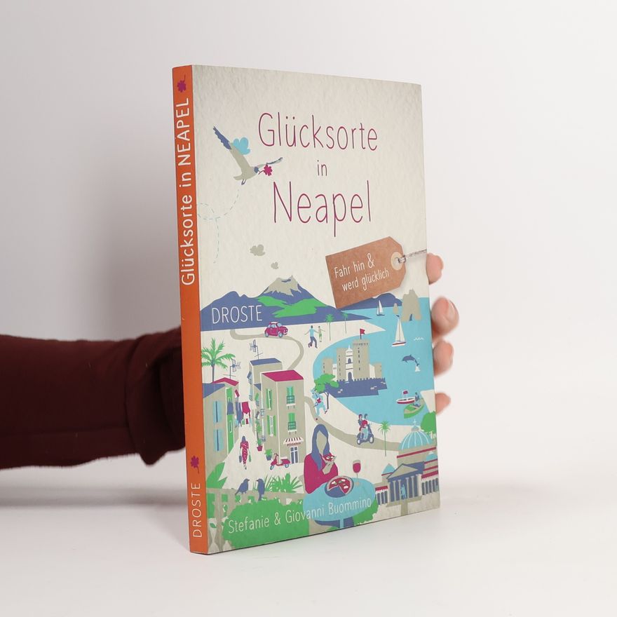 Stefanie Buommino Glücksorte in Neapel