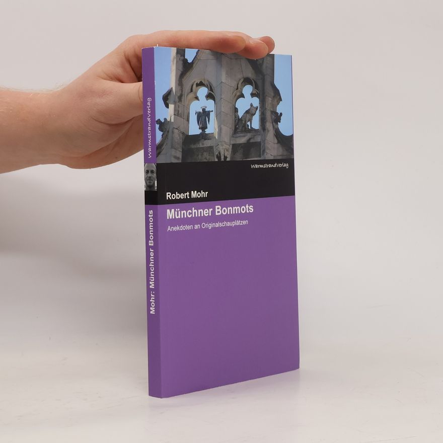 Robert Mohr Münchner Bonmots