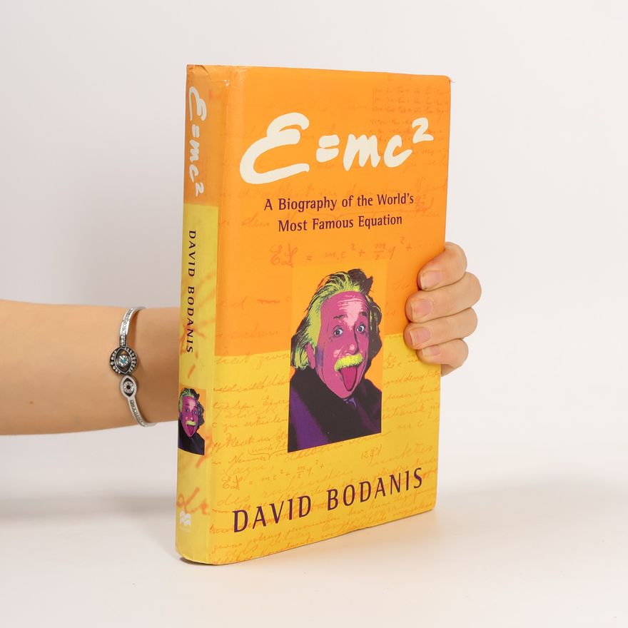 David Bodanis E=mc²