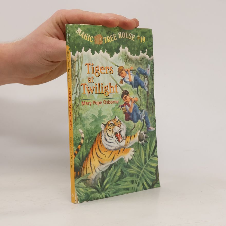 Mary Pope Osborne Tigers at Twilight. Im Reich des Tigers, Englische Ausgabe