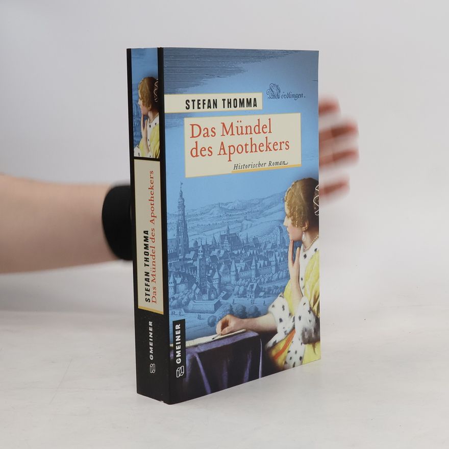 Stefan Thomma Das Mündel des Apothekers