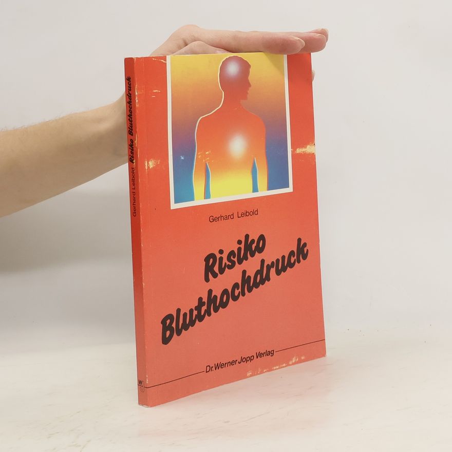 Gerhard Leibold Risiko Bluthochdruck