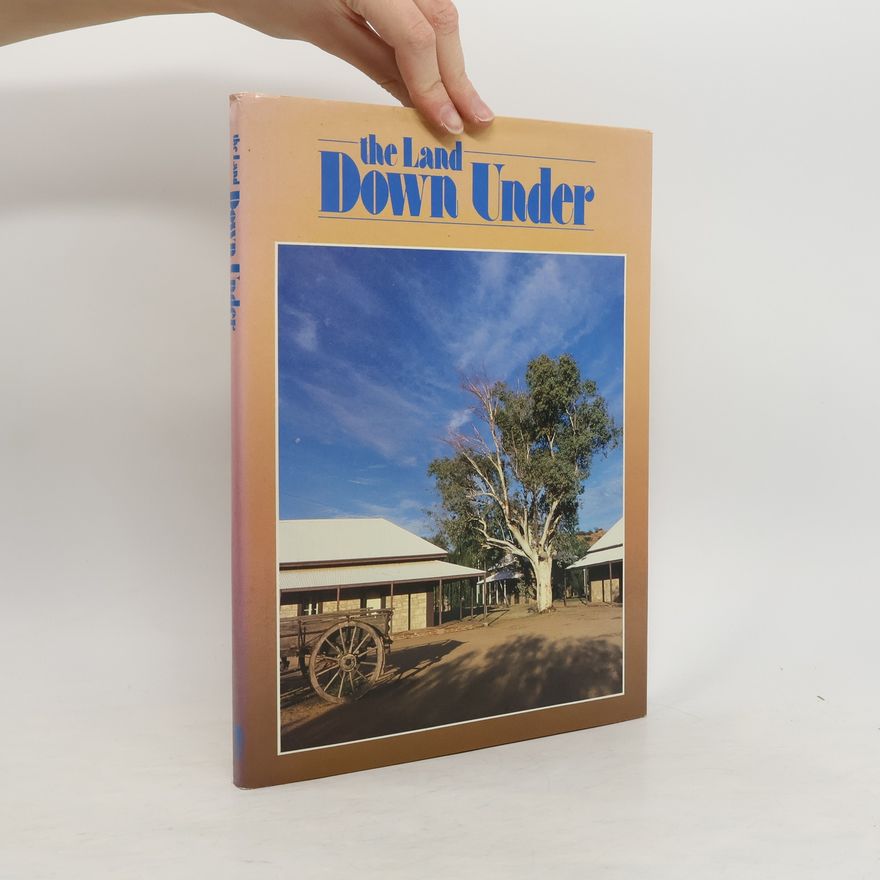 Various authors The Land Down Under