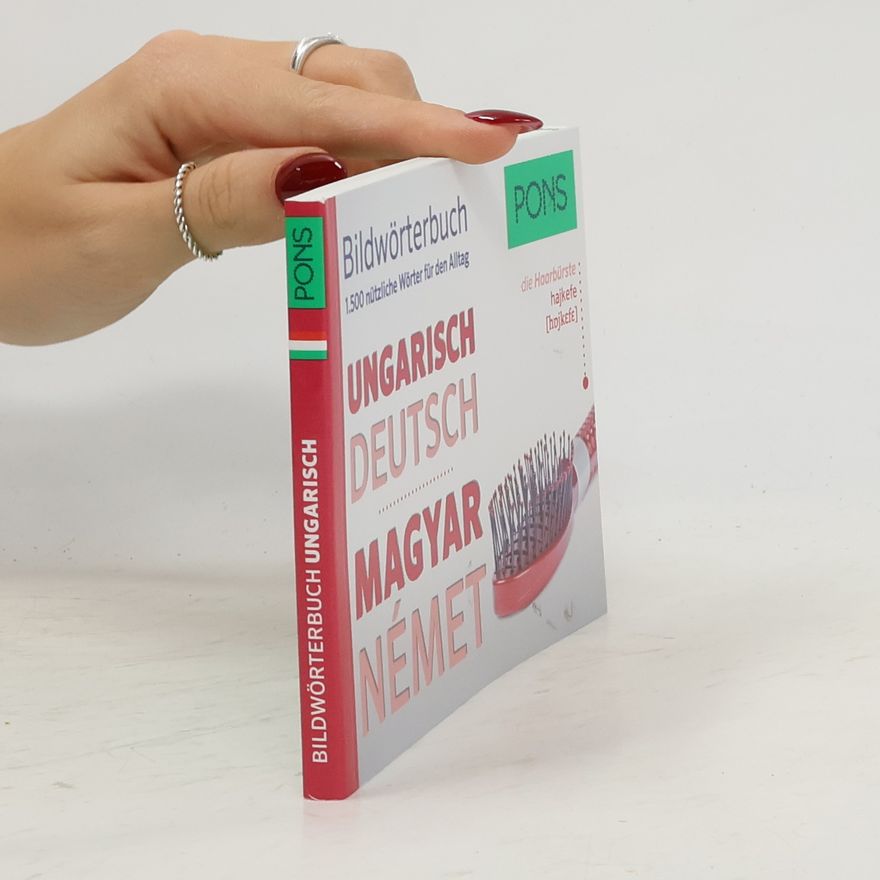 Rita Hegedűs PONS Bildwörterbuch Ungarisch Deutsch, Magyar Német