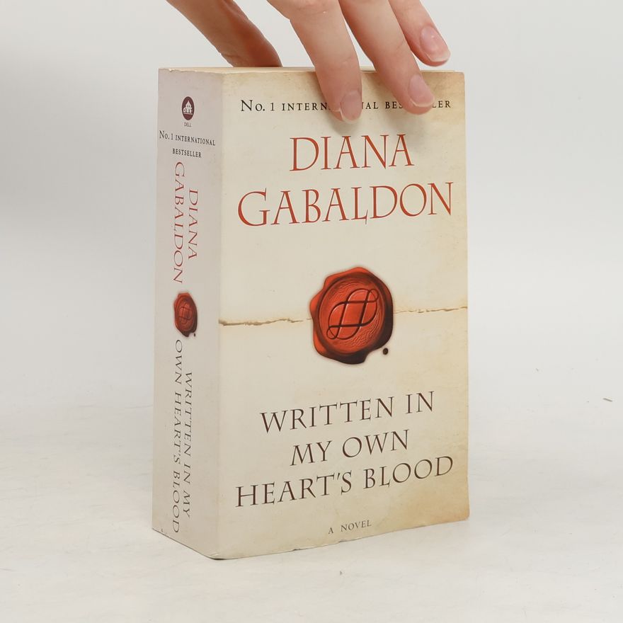 Diana Gabaldon Written in My Own Heart's Blood
