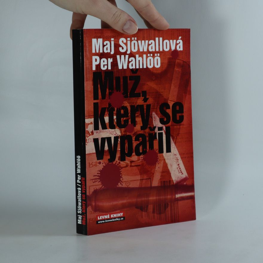 Maj Sjöwall Muž, který se vypařil