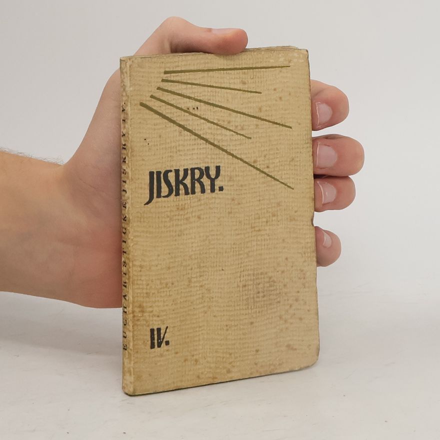 Kolektiv autorů Eucharistické jiskry IV.
