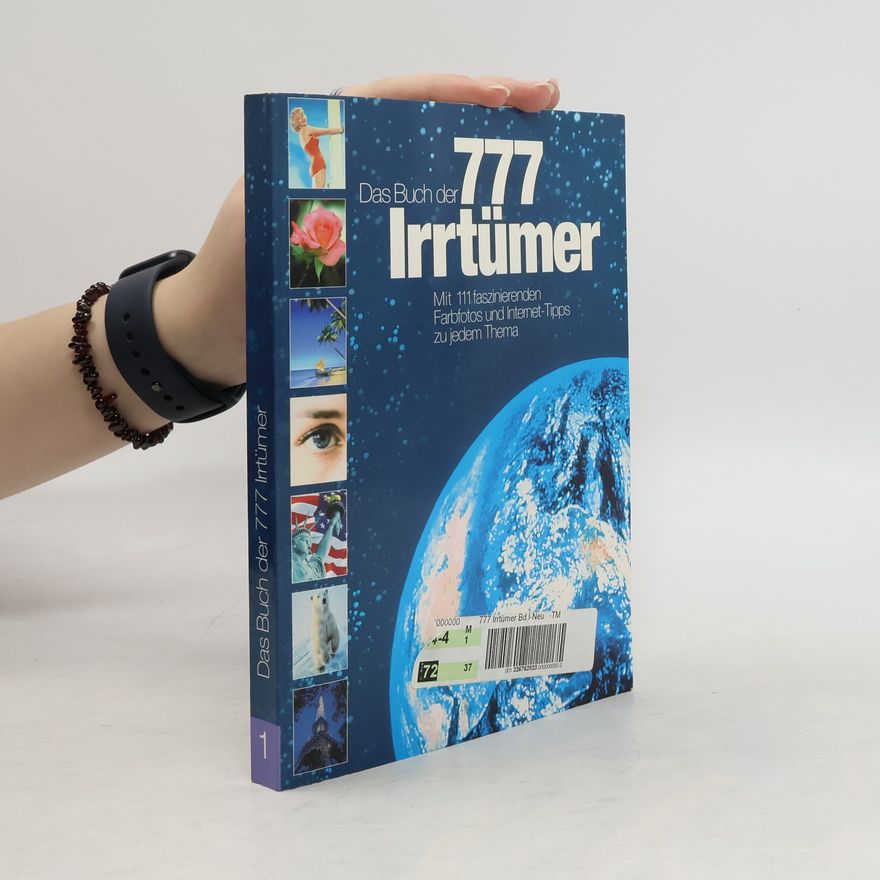 Autorenkollektiv Das Buch der 777 Irrtümer. Band 1