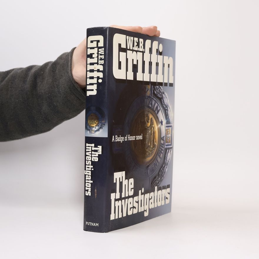 W. E. B. Griffin The Investigators