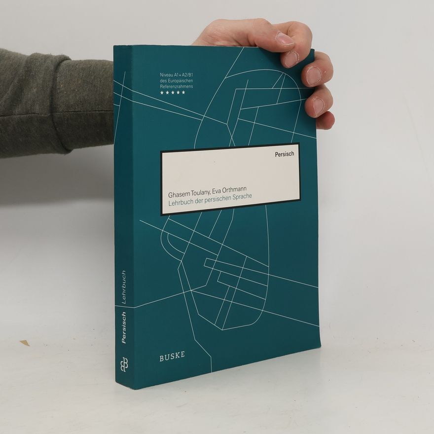 Ghasem Toulany Lehrbuch der persischen Sprache