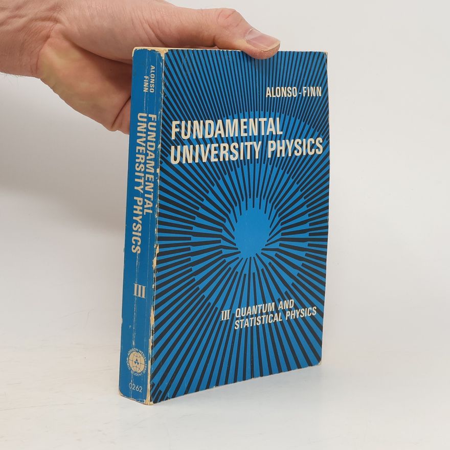 Marcelo Alonso Fundamental University Physics III.