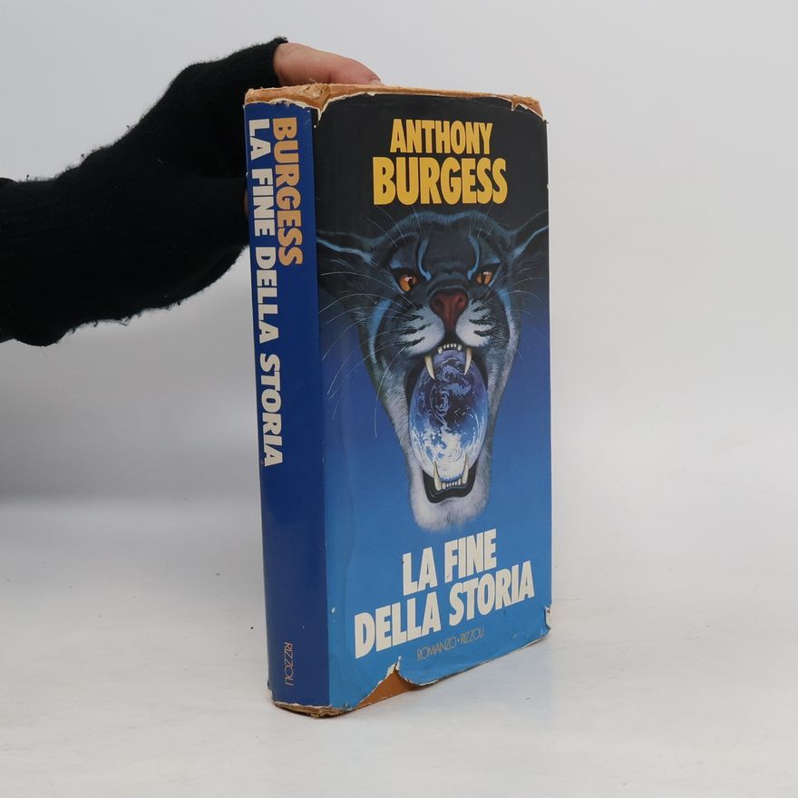 Anthony Burgess La fine della storia