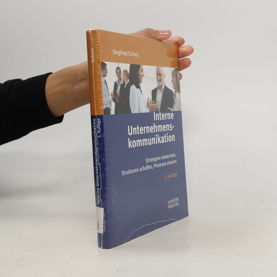 Siegfried Schick Interne Unternehmenskommunikation