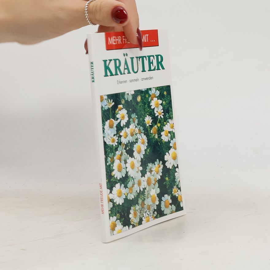 Autorenkollektiv Mehr Freude mit... Kräuter