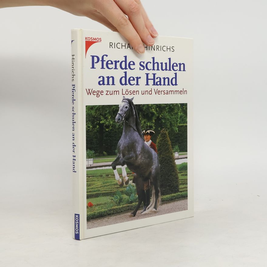 Richard Hinrichs Pferde schulen an der Hand