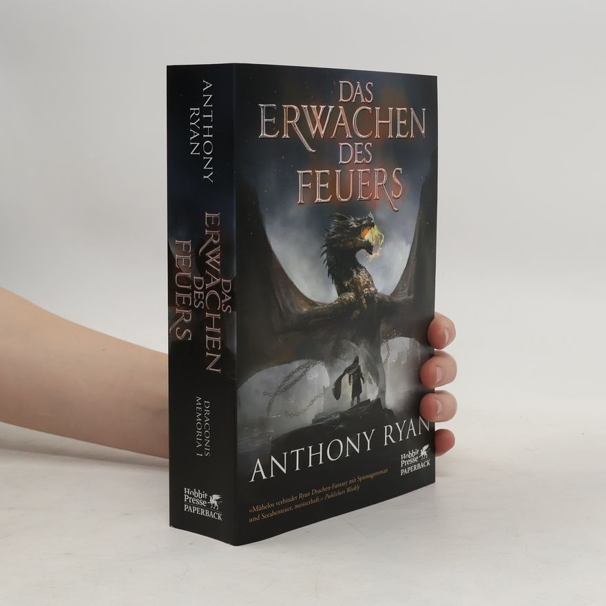 Anthony Ryan Das Erwachen des Feuers