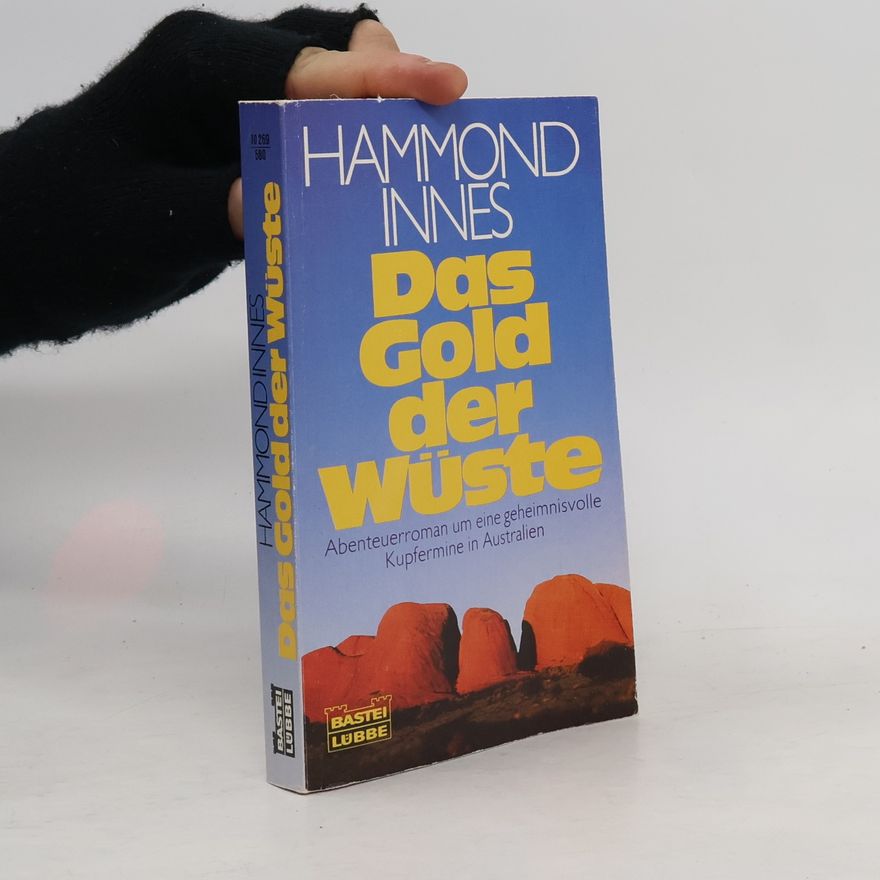 Hammond Innes Das Gold der Wüste