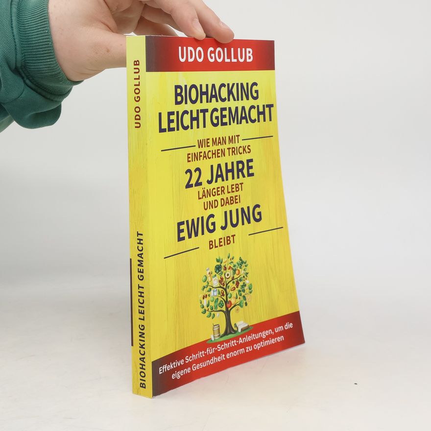 Udo Gollub Biohacking leicht gemacht