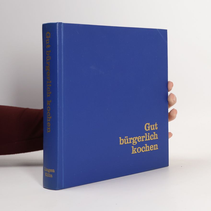 Autorenkollektiv Gut bürgerlich kochen