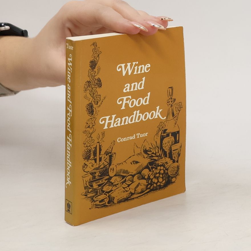 Conrad Tuor Wine and Food Handbook