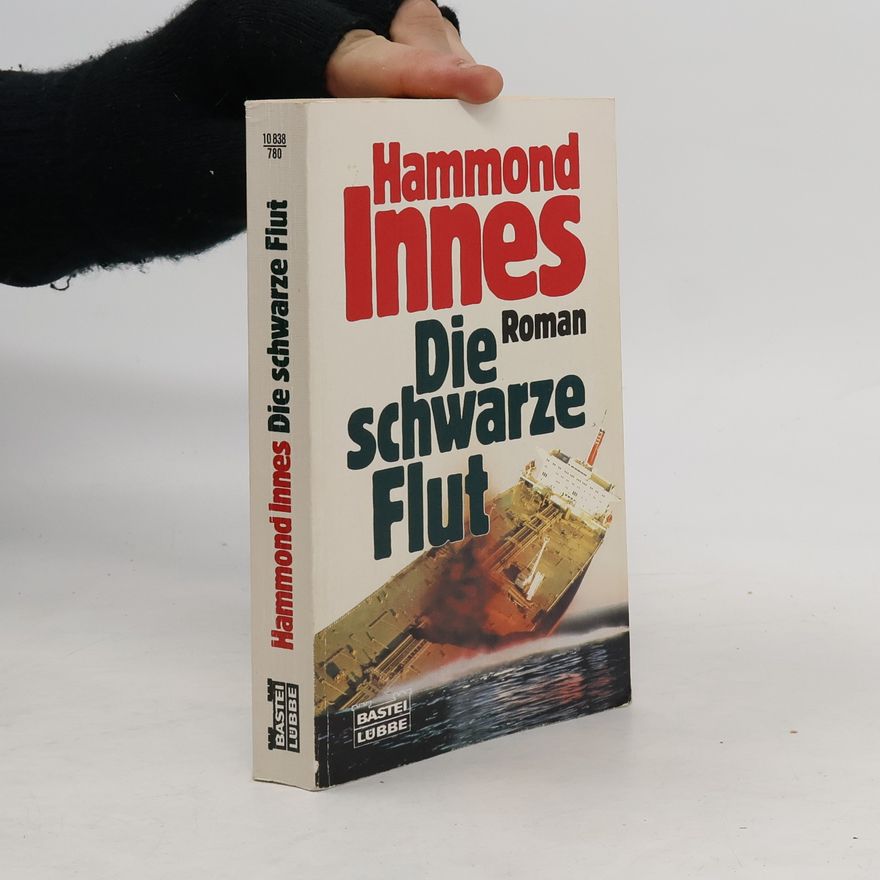 Hammond Innes Die schwarze Flut