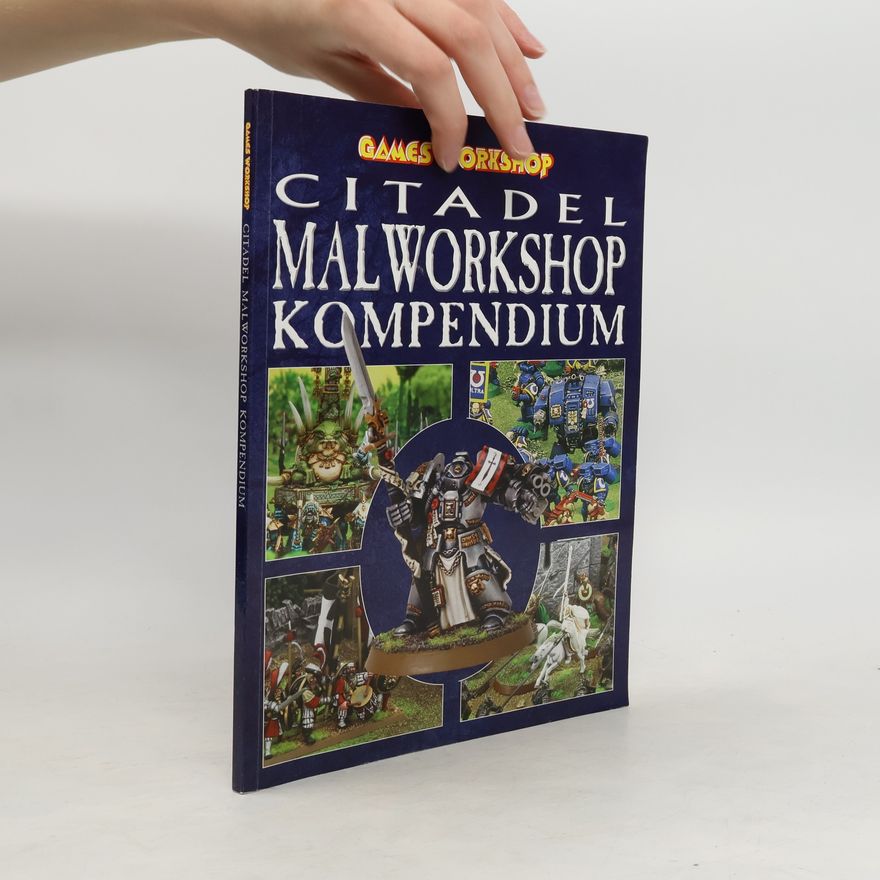 Rick Priestley Citadel Malworkshop Kompendium