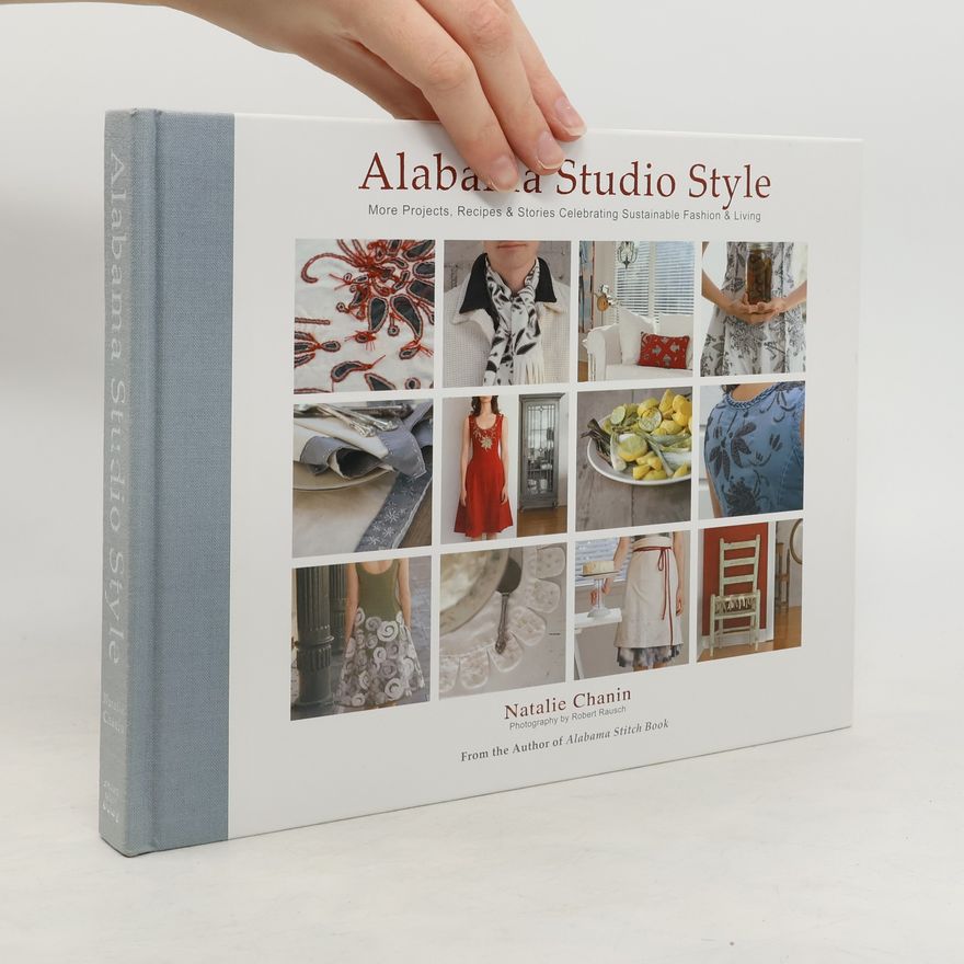 Natalie Chanin Alabama Studio Style