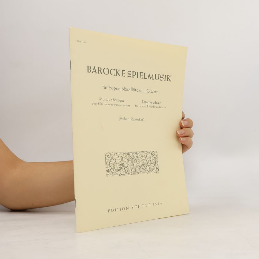 Hubert Zanoskar Barocke Spielmusik für Sopranblockflöte und Gitarre
