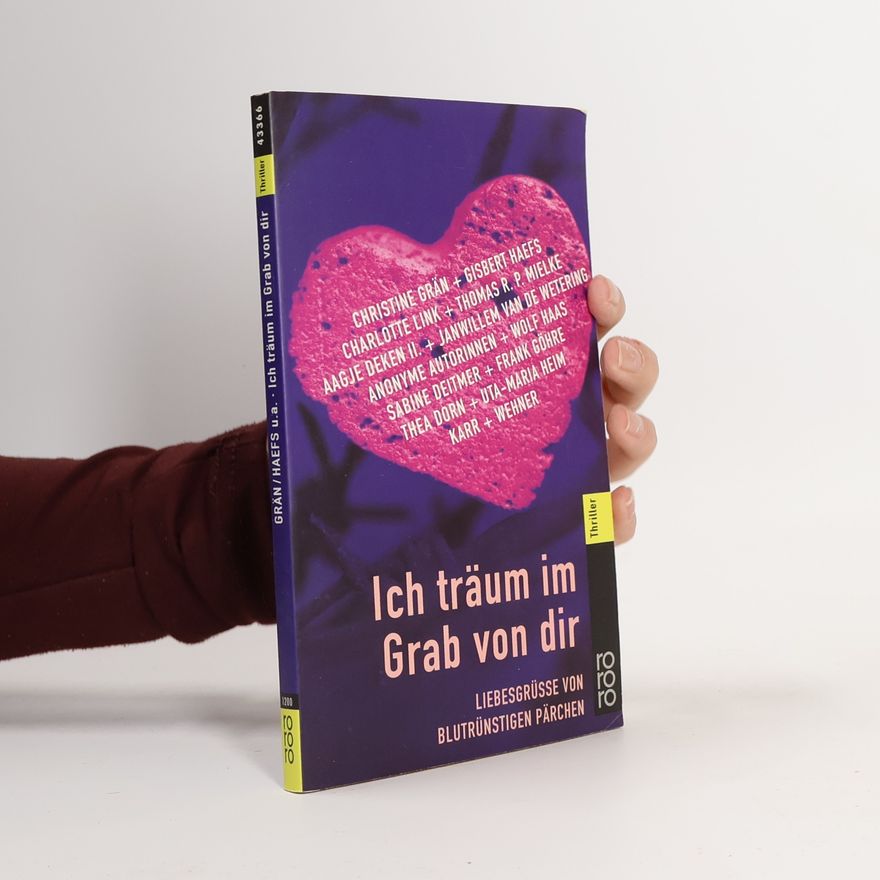 Kolektiv autorů Ich träum im Grab von dir