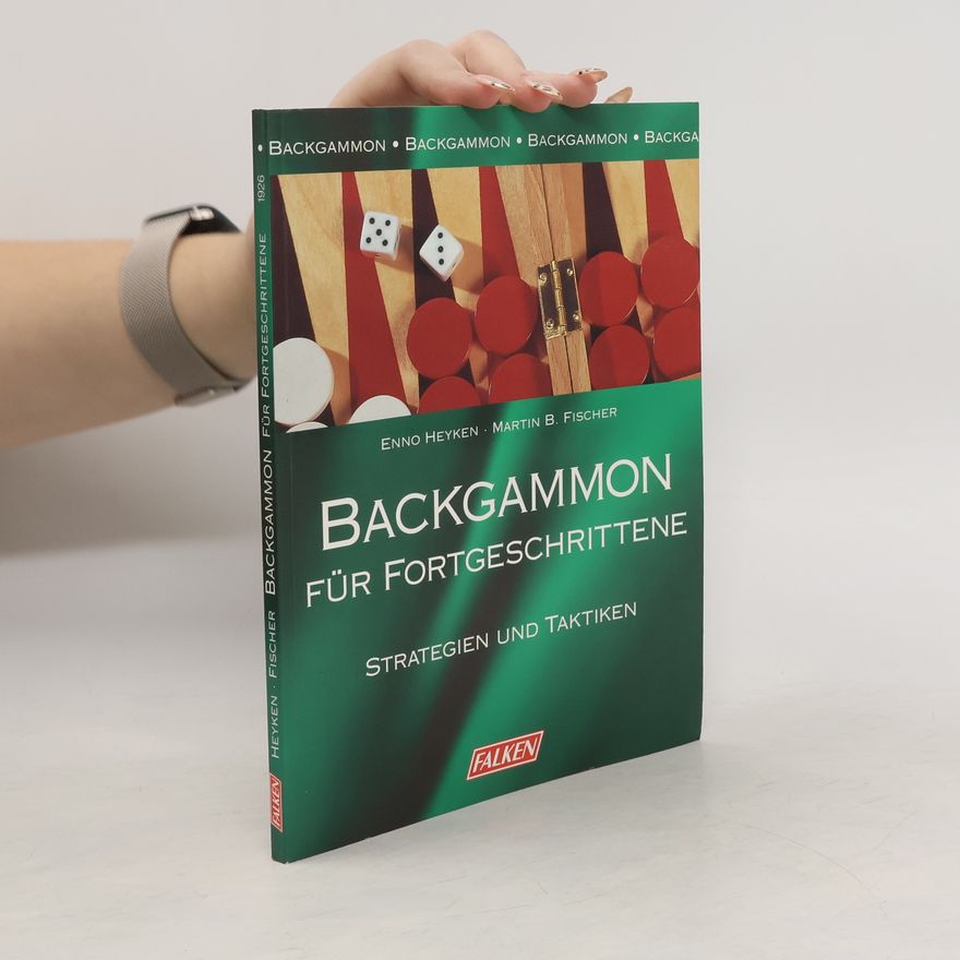 Enno Heyken Backgammon für Fortgeschrittene