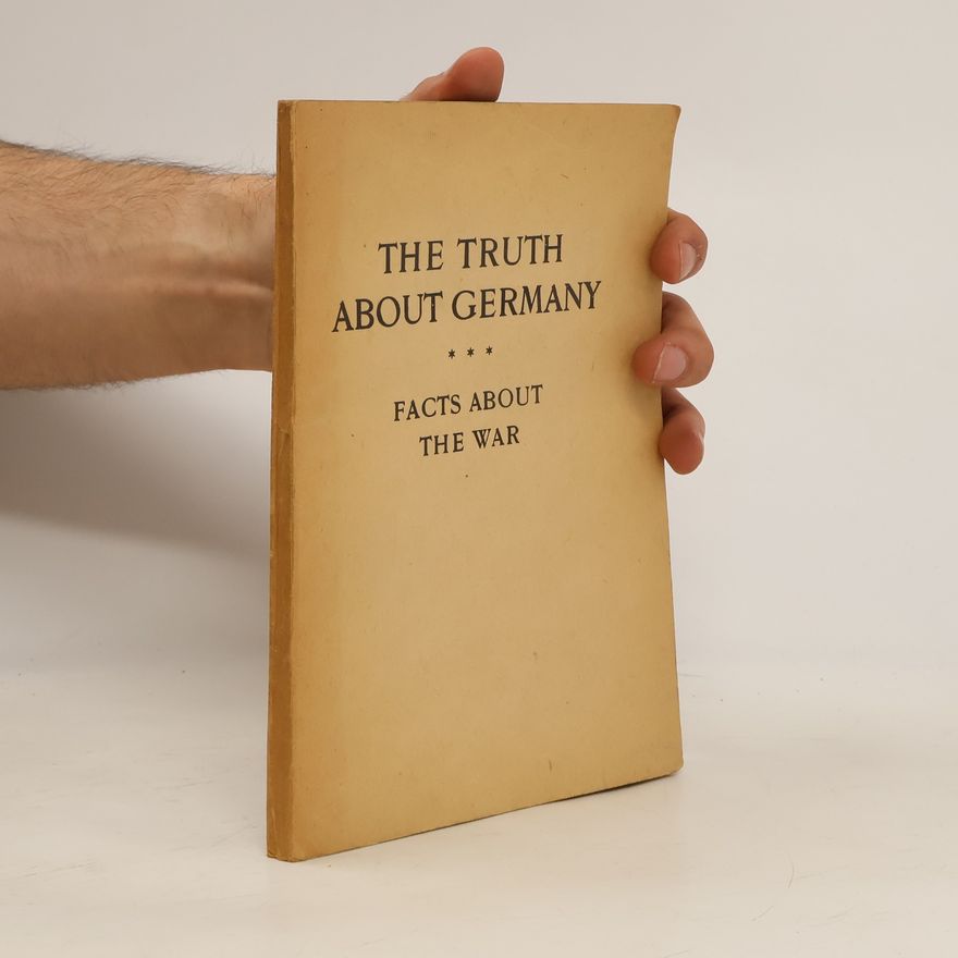 Autores varios The Truth about Germany