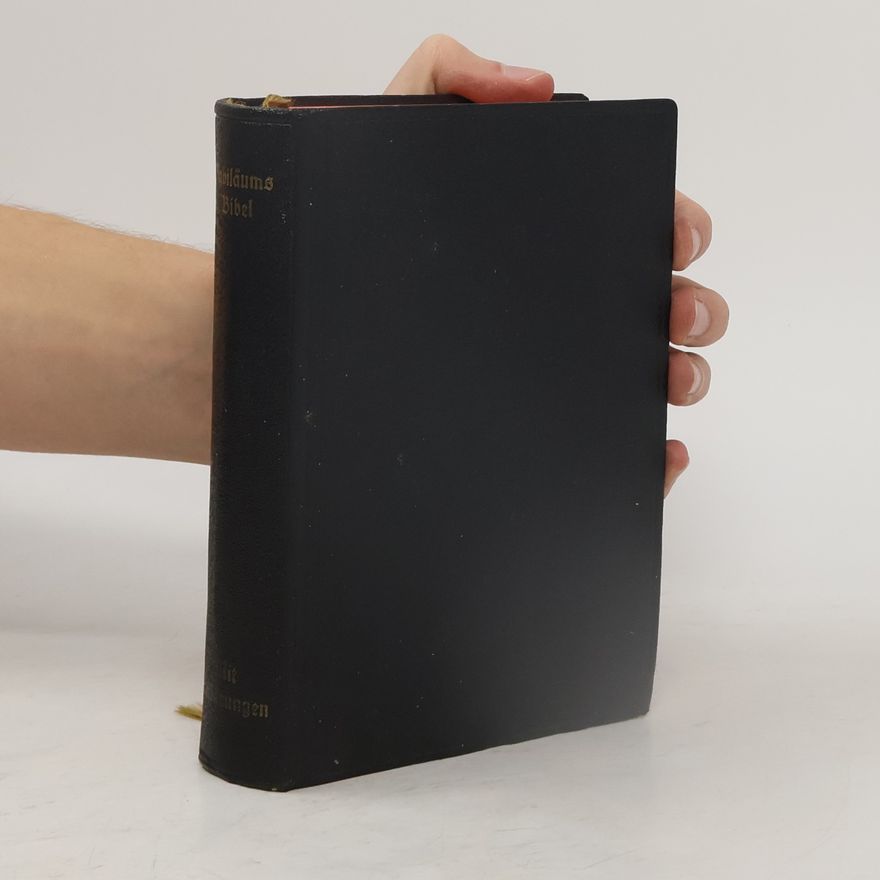 Various authors Die Bibel oder die ganze Heilige Schrift