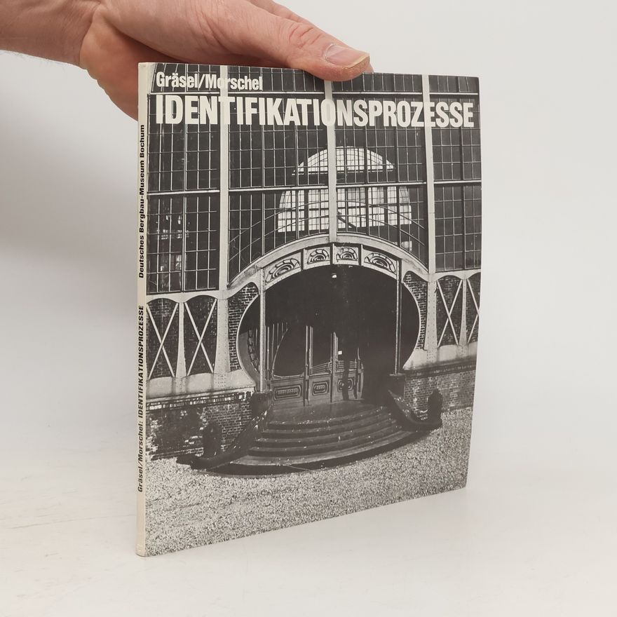 Friedrich Gräsel Identifikationsprozesse