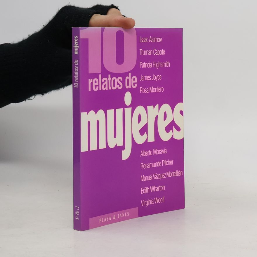 Rosa Monterová Coleccion Diez Relatos: 10 relatos de mujeres