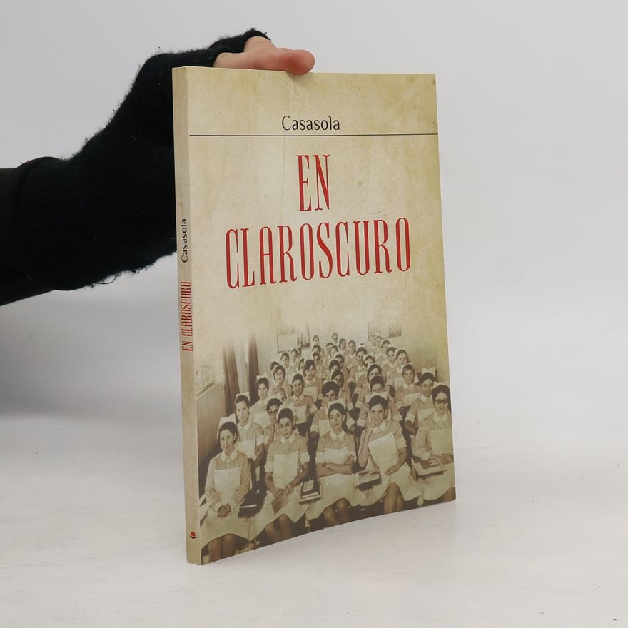 Casasola En claroscuro