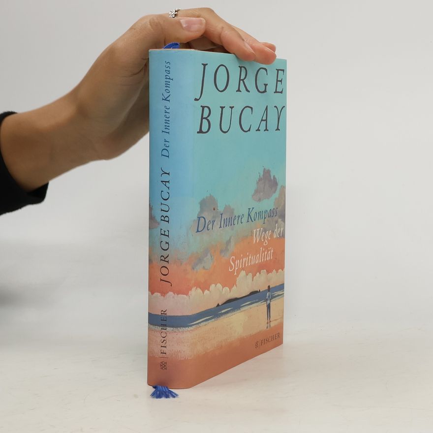 Jorge Bucay Der innere Kompass
