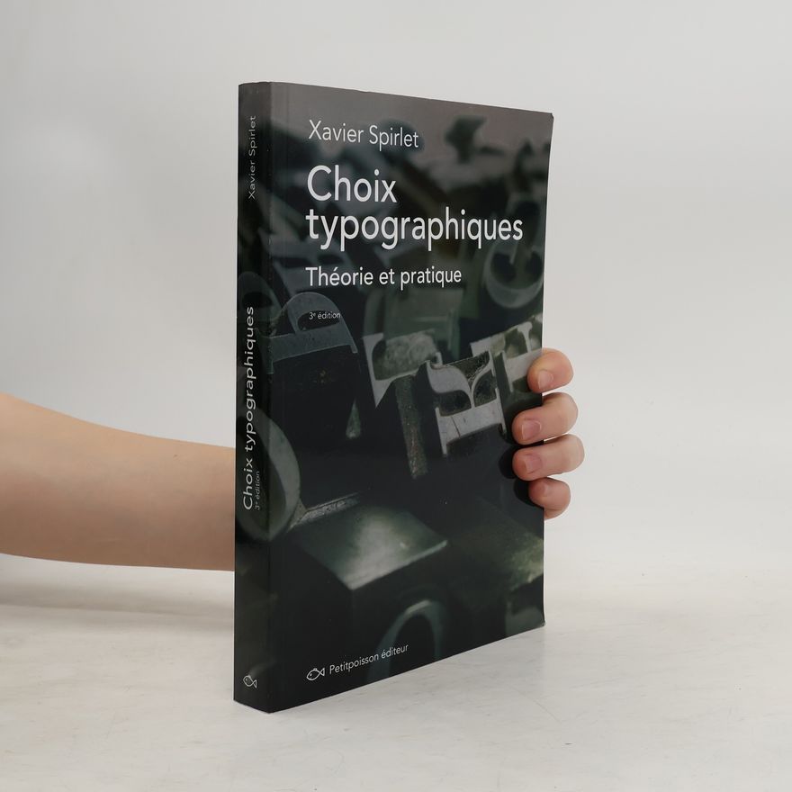 Xavier Spirlet Choix typographiques
