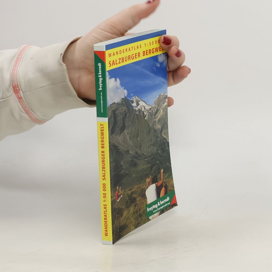 Kolektiv autorů Freytag-&-Berndt-Wanderatlas Salzburger Bergwelt